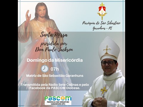 Santa Missa do dia 19/04/2020, Presidida por Dom Paulo Jackson.