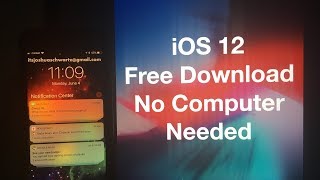 How to Download iOS 12 Beta 1 || FREE || No Computer!!