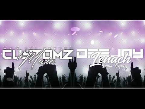 LENACH RXPASS - NAWE X BABYLONE X QUEEN X SHOLOZA MIX 2022 (S.RXPASS X SH)