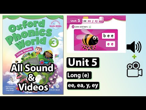 Oxford Phonics World 3 - Unit 5: Long e (ee, ea, y, ey)