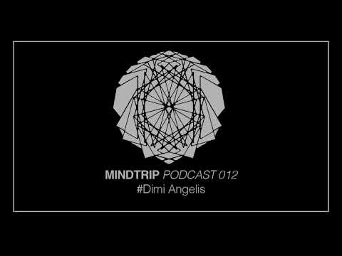 MindTrip Podcast 012 Dimi Angelis