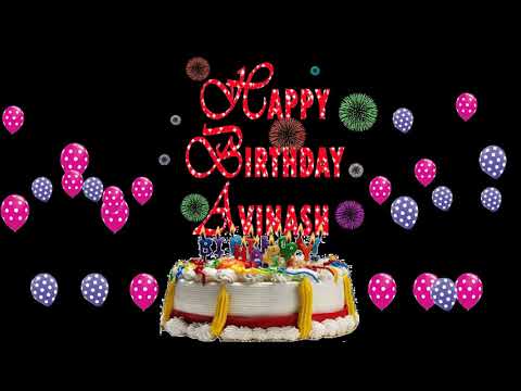 AVINASH HAPPY BIRTHDAY TO YOU