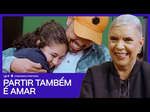 Entre idas e vindas: o amor | Astrid Fontenelle | Chegadas e Partidas | GNT