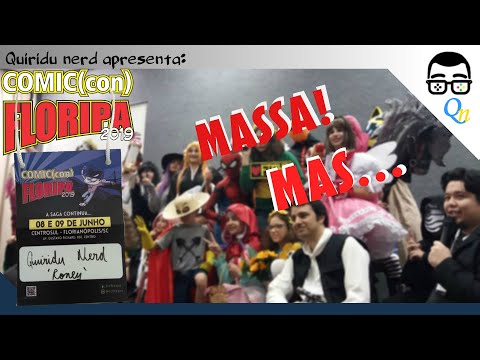 #49 Comic Con Floripa 2019: Valeu a pena?