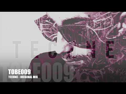 TECHNE - Techne (Original Mix) [TOBE009]