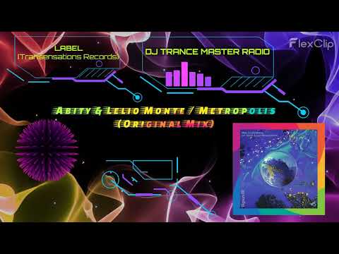 PREMIERE: Abity & Lelio Monte - Metropolis (Original Mix) [Transensations Records]