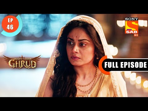 Vinta's Prediction - Dharm Yoddha Garud - Ep 46 - Full Episode - 5 May 2022
