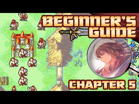 Fire Emblem 6 Hard Mode Beginner Guide: Chapter 5
