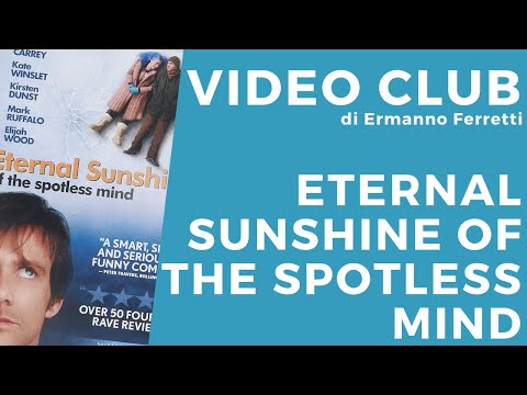 Eternal Sunshine of the Spotless Mind / Eternal Sunshine of the Spotless Mind [Historical-Philoso...