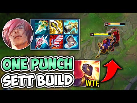Sett but I kill everyone with a single punch (One Shot Sett Build)