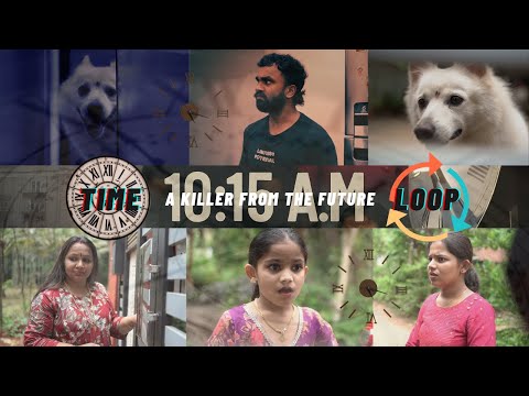 10:15 A.M. TIME LOOP | A Killer from the Future | Mystery Thriller Web Series | Part 01