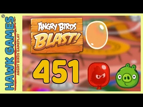 Angry Birds Blast Level 451 - 3 Stars Walkthrough, No Boosters