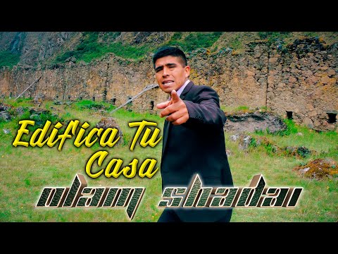EDIFICA TU CASA I OLAM SHADAI I (Video Oficial)