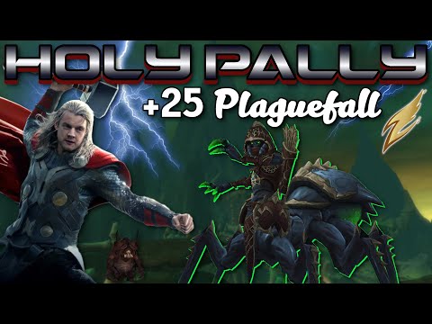 +25 Plaguefall BURSTING WEEK! Holy Paladin PoV