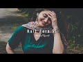 Rait Zara Si Slowed Reverb Arijit Singh Dipankar 3 O