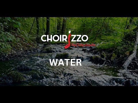 Choirizzo Acappella - Water (Lyrics) - The Real Group, Anders Edenroth