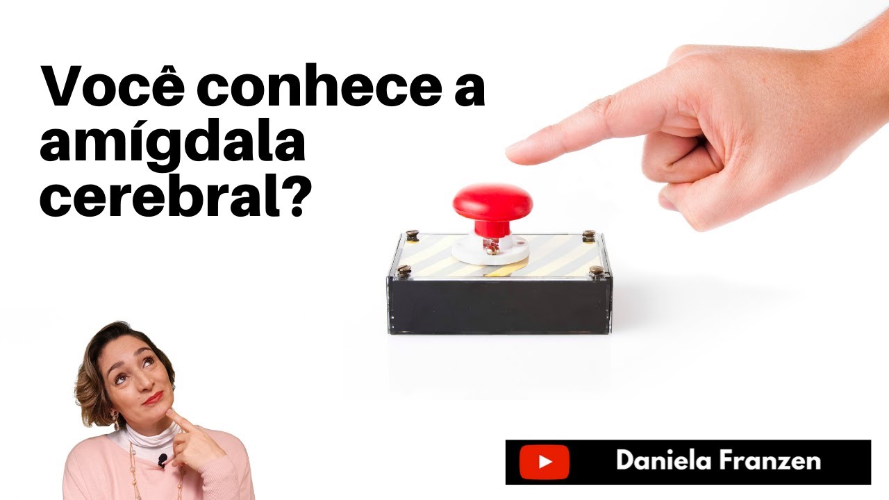 Você conhece a Amígdala Cerebral?