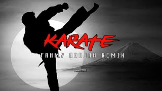 Download lagu DJ ACARA VIRAL TOK TOK 🔥KARATE ( Fahmy Radjak Remix ) New 2021 mp3
