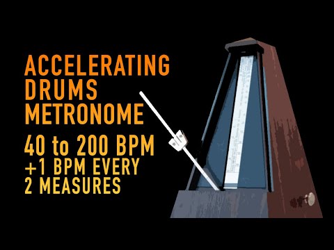 Accelerating Drums Metronome 40 - 200 bpm (+1 beat/2 measures)