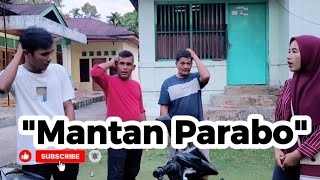 Download lagu 'Mantan Parabo'-lawakminang-lawakpiaman mp3