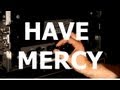 Have Mercy - "Hell" Live at Little Elephant ...