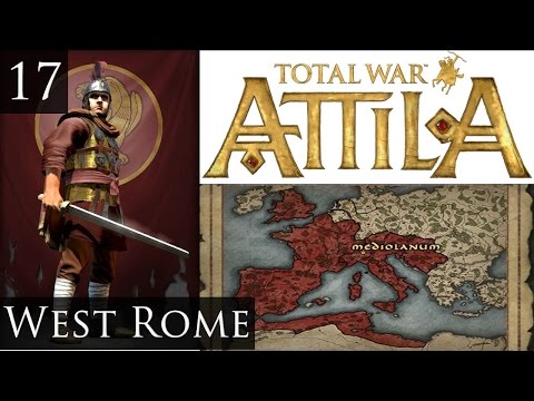 Total War Attila : Legendary West Rome : Part 17