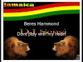 Beres Hammond Dont play with my heart
