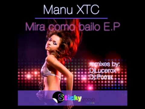Manu XTC - Mira Como Bailo (Hard Bass Mix)