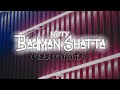 Badman Shatta - Misty Beatz [Moombah Remix]