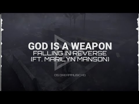 Falling In Reverse - God Is A Weapon (Lyrics) (Ft. Marilyn Manson)