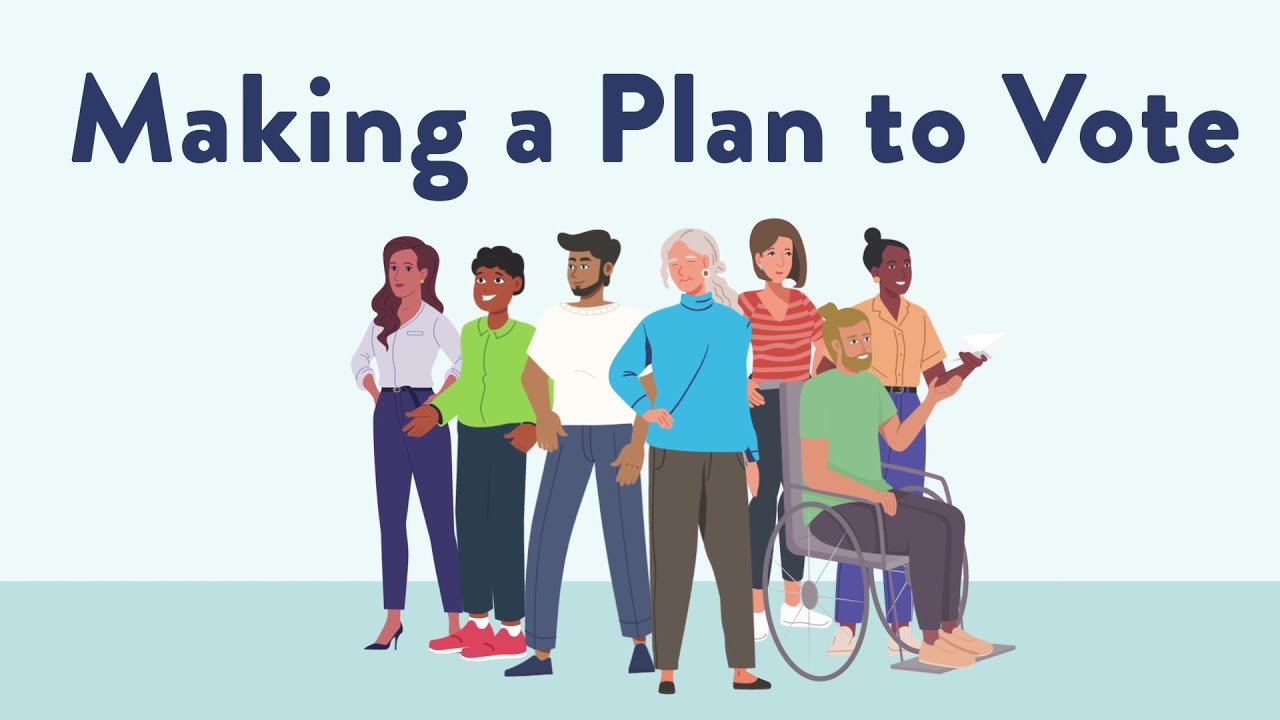 Be Election Ready: Making a Plan (30-Second Version)