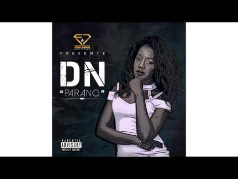 DN - PARANO ( prod By Zeus Million)