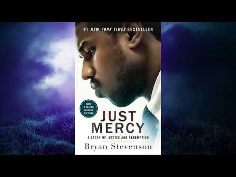 Just Mercy: A Story of Justice and Redemption  |  by Bryan Stevenson
