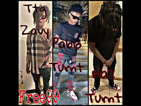 Naz Turnt “Free99” ft: PabloTurnt,TtgZavy (official audio) 🔥