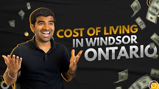 COST OF LIVING IN WINDSOR ONTARIO