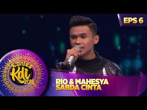DUO GANTENG! Rio Ft Mahesya [SABDA CINTA] - Kontes KDI Eps 6 (26/8)