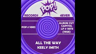 ALL THE WAY, Keely Smith, (Capitol LP #1073) 1958