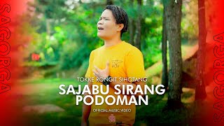 Download lagu Tokke Rongit - Sajabu Sirang Podoman mp3