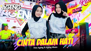 Download lagu CINTA DALAM HATI - Duo Ageng ft Ageng Music ( Live Music) mp3