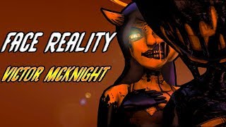 [BATIM\SFM] FACE REALITY - Victor McKnight, Simul, SquigglyDigg, &amp; Swiblet