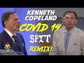 Kenneth Copeland COVID 19 Spit Remix Edition!