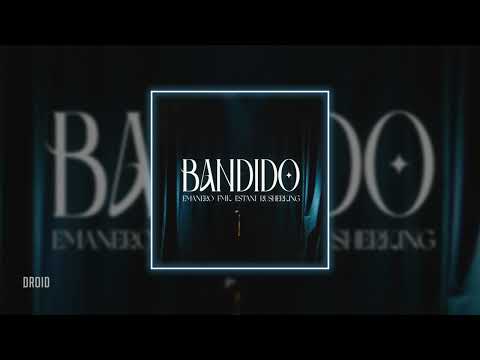 emanero, fmk, rusherking & estani - bandido (𝒔𝒍𝒐𝒘𝒆𝒅 + 𝒓𝒆𝒗𝒆𝒓𝒃)
