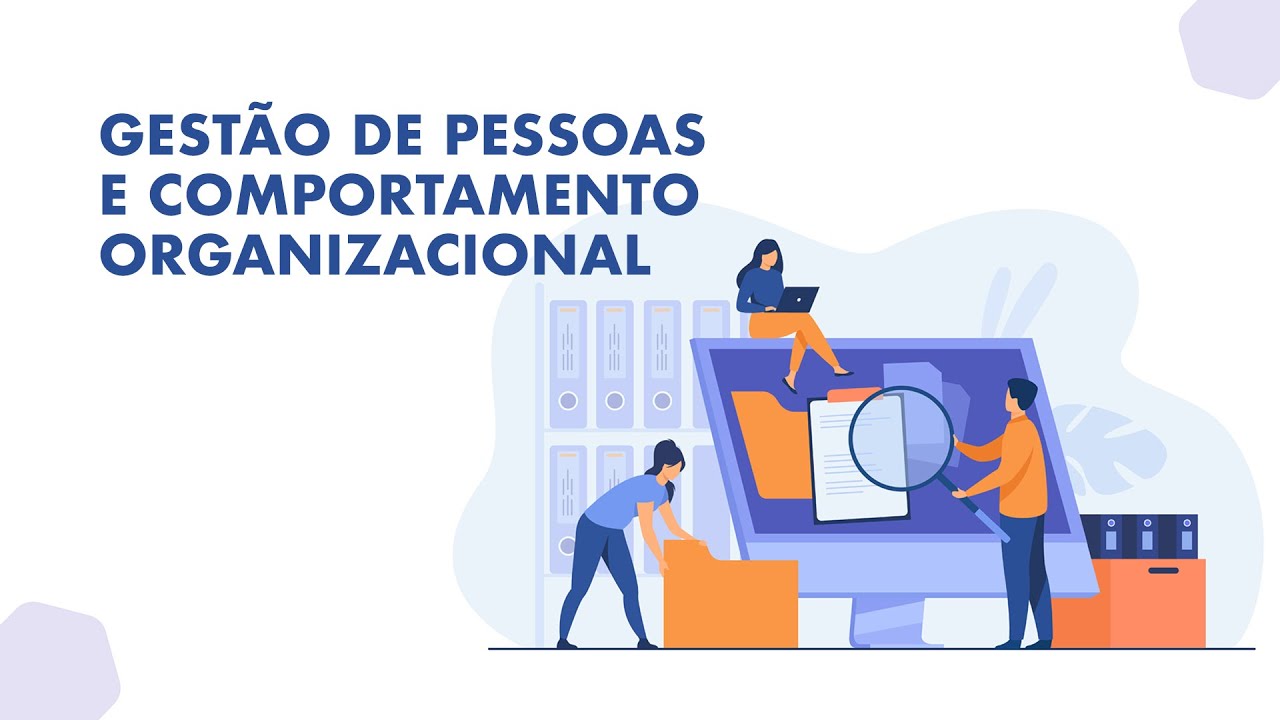 Gestão de Pessoas e Comportamento Organizacional - Aula 1