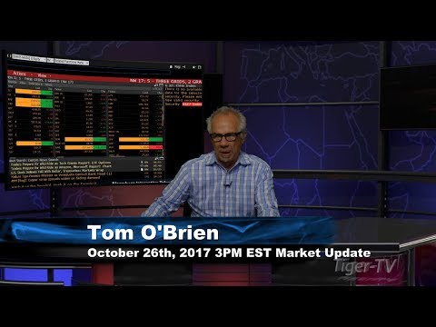 October 26th 3PM EST Market Update with Tom O'Brien on TFNN