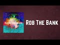 Placebo - Rob The Bank (Lyrics)