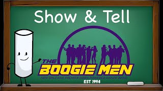 Show and Tell (The Boogie Men of New Orleans)