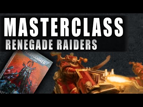 How to Play Renegade Raiders - Chaos Space Marines - Detachment Masterclass