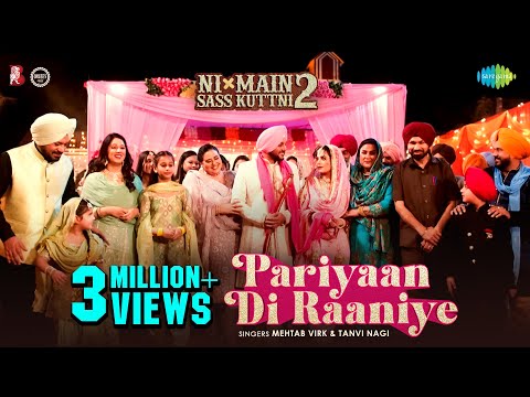 Pariyaan Di Raaniye | Ni Main Sass Kuttni 2 | Mehtab Virk | Tanvi Nagi | Romantic Punjabi Song
