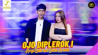 Download lagu SHINTA ARSINTA FT ARYA GALIH - OJO DIPLEROK I - MAS MAS OJO DIPLEROK I (DP MUSIK ) mp3