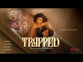 TRAPPED RAY ADEKA BRYAN OKOYE TERSY AKPATA DIANA CHILDS LATEST 2025 NIGERIAN MOVIE